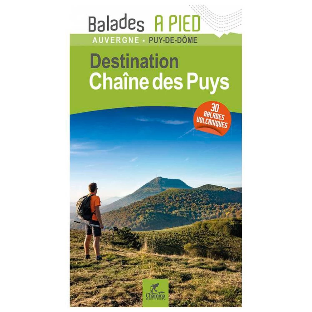 Guide Chamina Edition Chaine Des Puys 3 Guide Chamina Edition Chaine Des Puys